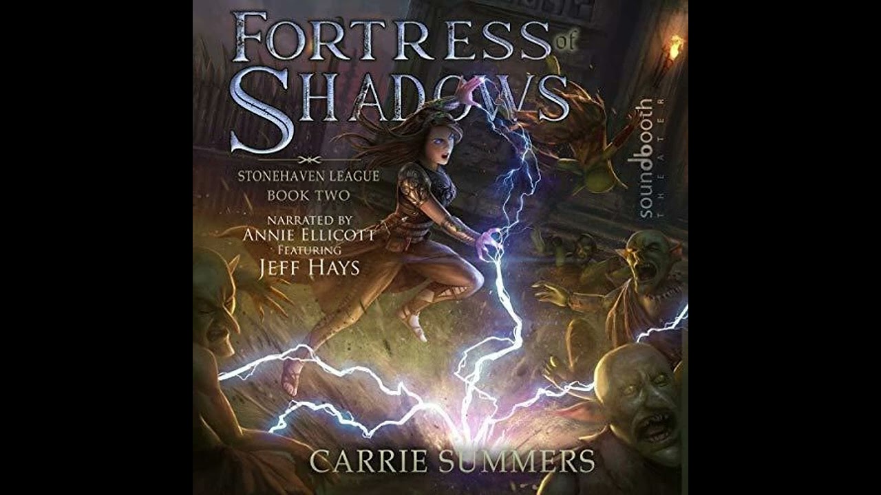 Fortress of Shadows: 2 (Stonehaven League) - Carrie Summers