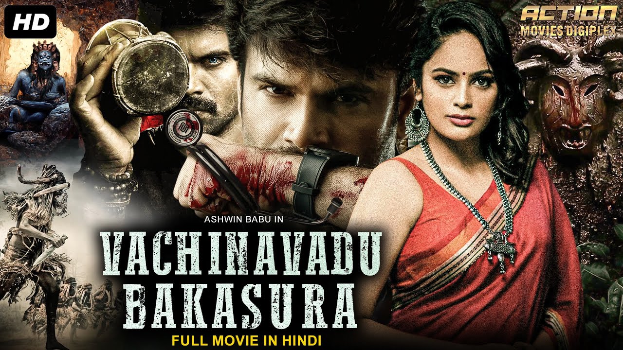 VACHINAVADU BAKASURA - Blockbuster South Movie Hindi Dubbed | Ashwin Babu, Nandita | Action Movie