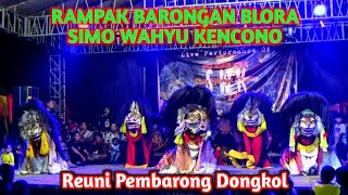Download Lagu Rampak Barongan Simo Wahyu Kencono Karangori Live Acara Reuni Pembarong Dongkol // Barongan Blora MP3