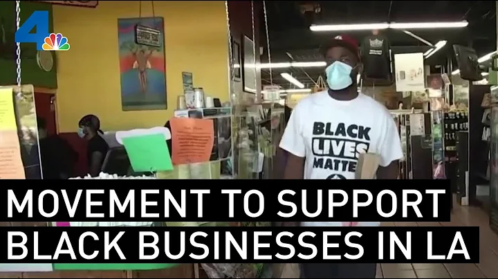 Movement to Boost Black Owned Businesses Gains Traction | NBCLA