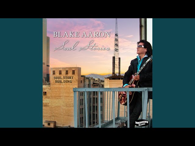 Blake Aaron - You're My Miracle