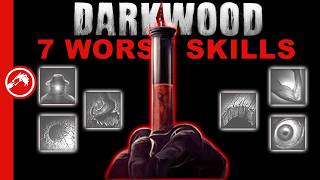Darkwood 7 Worst Skills