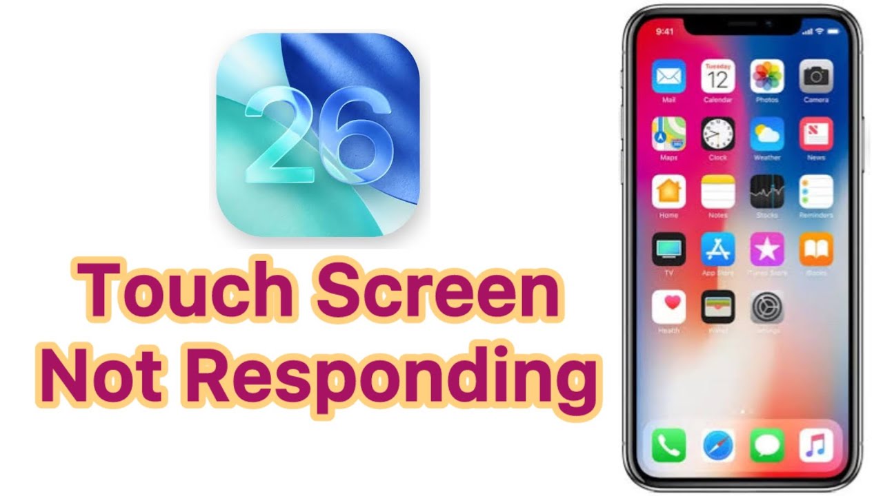 How to Fix iPhone Touch Screen Not Responding in iOS 26 - YouTube