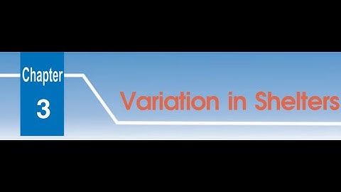 Variation in Shelter (Part 2) - Class 5 - Chapter