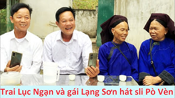 .Trai Lục Ngạn và gái Lạng Sơn hát sli đám cưới Pò Vèn, Lộc Bình