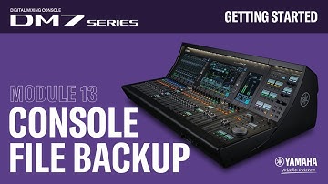 DM7 Series-Getting Started - #13 - Console File Backup