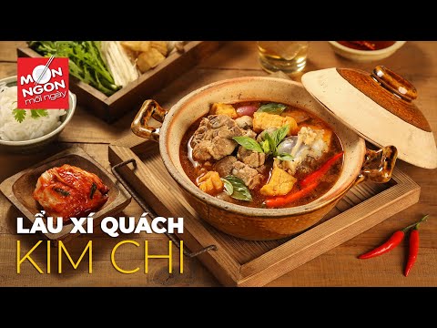 Video Cách làm LẨU XÍ QUÁCH KIM CHI thử là mê tít | MÓN NGON... - youtube