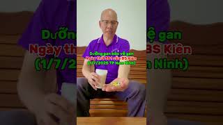 Dưỡng Gan bảo vệ Gan ngày thứ 381 của BS Kiên, Y học cổ truyền TQ tin rằng: Dưỡng gan=dưỡng mạng。