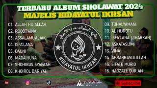 Album sholawat terbaru 2024》Majelis Hidayatul Ikhsan》Full Bass