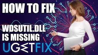 How to fix wdsutil.dll is missing from Windows