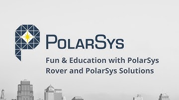 Fun and education with the PolarSys Rover and PolarSys Solutions