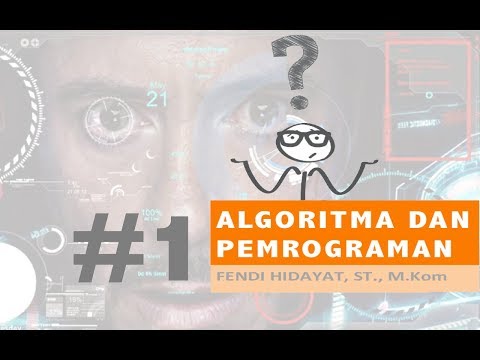 ALGORITMA DAN PEMROGRAMAN #1