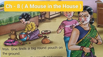 chapter 8  || My English Reader || A mouse in the house || class 2  || DAV Public School