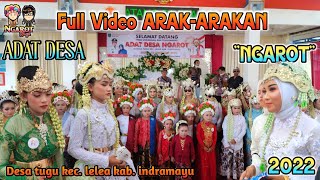FULL VIDEO ARAK-ARAKAN PESTA ADAT DESA 'NGAROT' 2022 - DESA TUGU ,KEC. LELEA KAB. INDRAMAYU