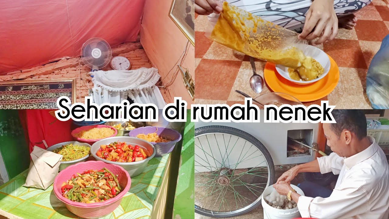 SEHARIAN DIRUMAH NENEK UCI NGAPAIN AJA? LANJUT PULANG KERUMAH MASAK ONCOM