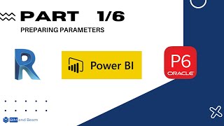 BIM & Data Management Workflow Revit - Primavera P6 - Power BI: Part 1/6