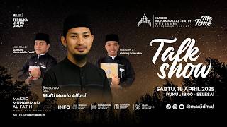 Kajian Me Time | Ust. Mufti Maula Alfani  X Mahasantri STDI MAF |
