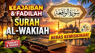Surat AL WAQIAH baca 7x rejeki berdatang dari segala arah aminn humma amin