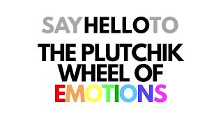 Emotional Literacy & The Plutchik Wheel of Emotions