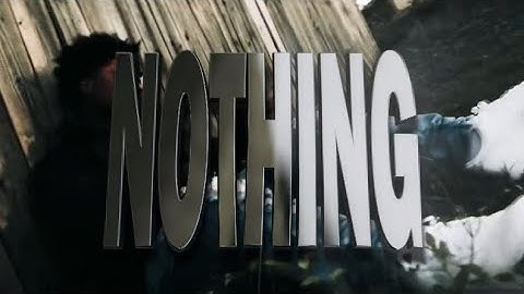 Mbp Mir - Nothing (Official Video)