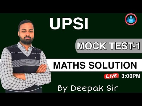 UPSI MATHS | UPSI BHARTI 2021 | UPSI EXAM PAPER SOLUTION | UPSI MATHS MOCK TEST SOLUTION |