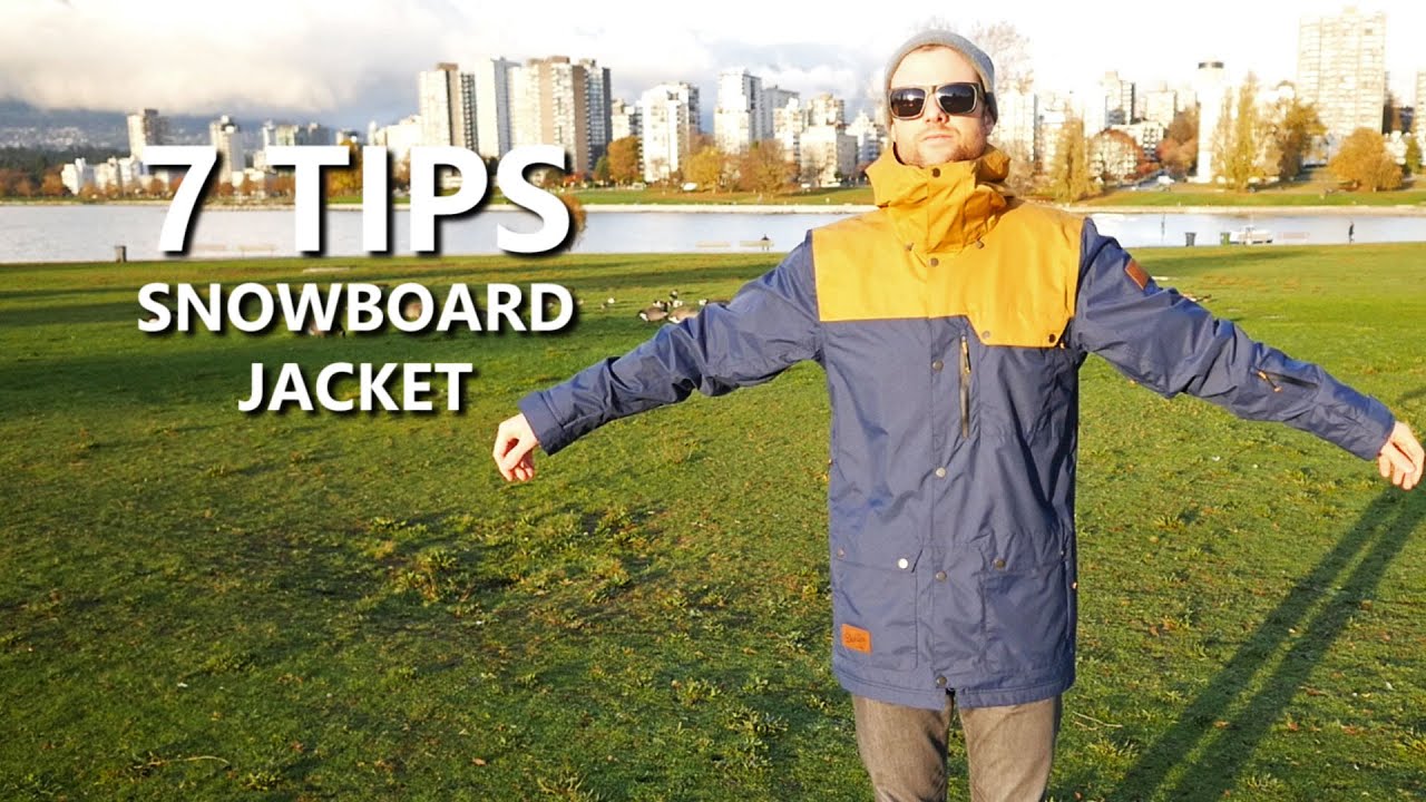 7 Tips For Buying A Snowboard Jacket Youtube inside how to buy snowboard jacket regarding Dream