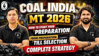 Coal India MT 2026 Preparation Strategy | Start TODAY - Examon Education