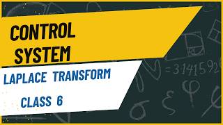 49.Laplace Transform Class 6 | Control System Bangla Tutorial