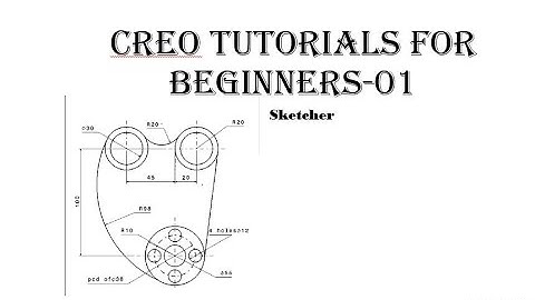 Creo Practice Exercises for Beginners - 1 | Creo Sketcher Exercise | Creo Basics Tutorial