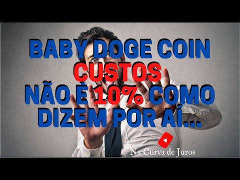 BABYDOGE COIN -  NÃO É 10% - TAXA OKEX E CUSTOS. (Veja quanto descontou na quantidade de tokens).