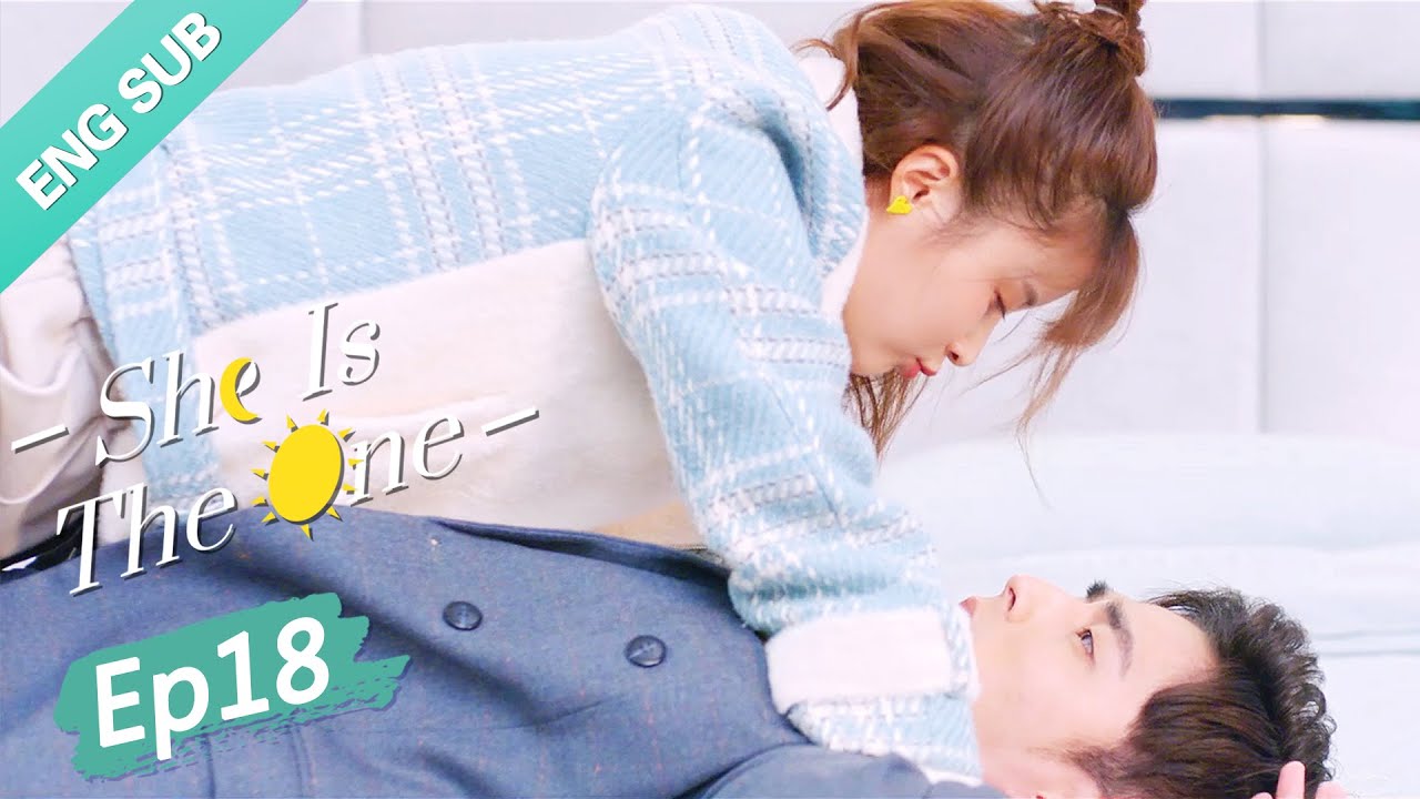 [ENG SUB] She is the One 18 (Tim Pei, Li Nuo) Fake marriage but met the ...