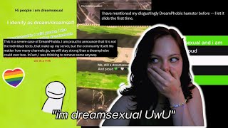 THESE DREAMSEXUALS NEED TO STOP.