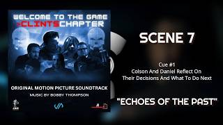 Welcome to the Game: ClintsChapter OST – Echoes Of The Past (Scene 7)