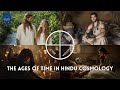 The Yuga Cycles: The Four Ages of Time in Hindu Cosmology