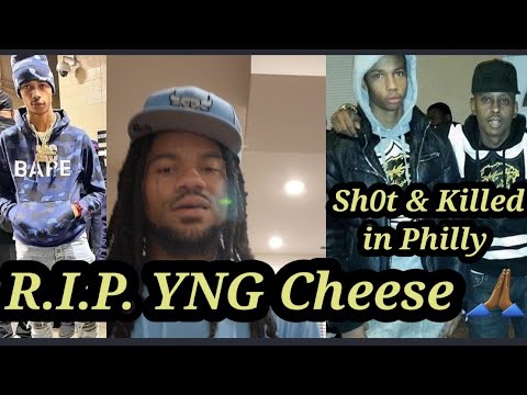 Gillie da kid Son YNG Cheese Sh0t & Killed In Philadelphia - YouTube