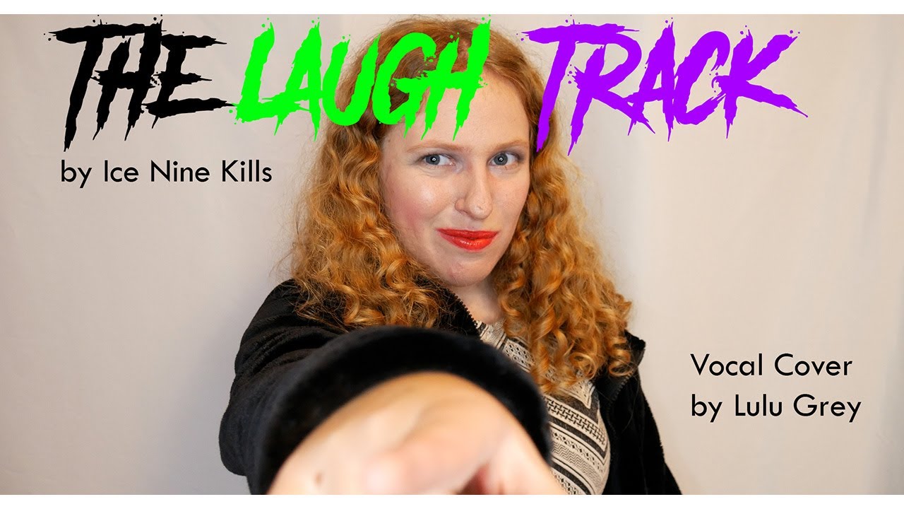 The Laugh Track - Ice Nine Kills cover