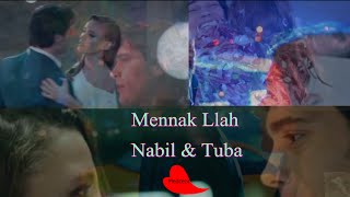 Mennak Llah tuba & Nabil medcezir- منك لله - توبا ونبيل - المد والجزر