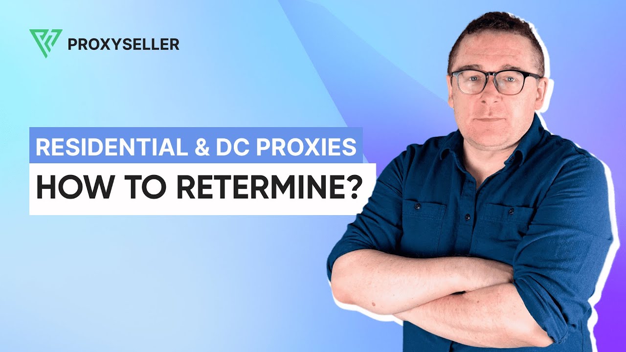Identifying proxy IP type: Residential or DC?