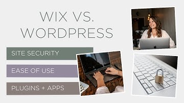Wix Vs. Wordpress My Top 3 Reasons for Choosing Wix