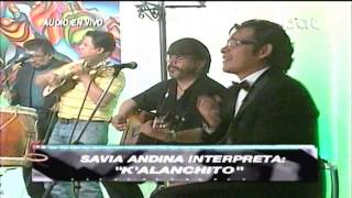 Video thumbnail of "Savia Andina - A Los Bosques, Verbenita, K'alanchito, El Minero [En Vivo]"