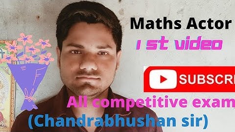 Maths Actor ##( chandrabhushan sir) Intro video