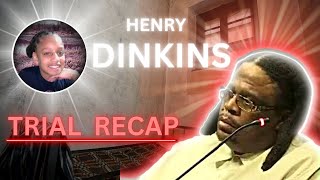 Henry Dinkins Trial Recap:  Victim's Mother Aisha Lankford Testimony
