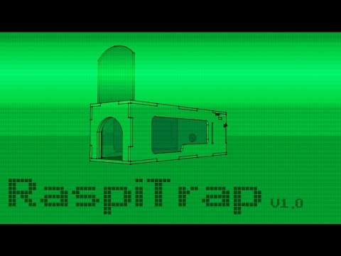 RaspiTrap C.A.D.