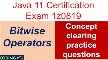 Tricky practice questions on Bitwise Operators for java 11 certification exam 1z0-819