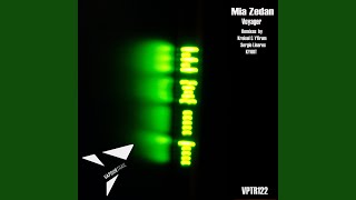 Voyager (Kreisel & Yfirum Rework) - Mia Zedan