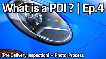 What is a PDI ? (Pre-Delivery Inspection) | Ep.4 | Media