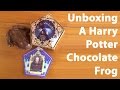 Unboxing a harry potter chocolate frog
