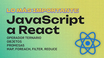 Lo más importante de JS para aprender React