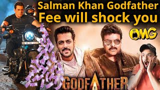 Salman Khan की Godfather की Fees सुन उड़ जाएँगे आप के होश ! Chiranjivi ने किया खुलासा