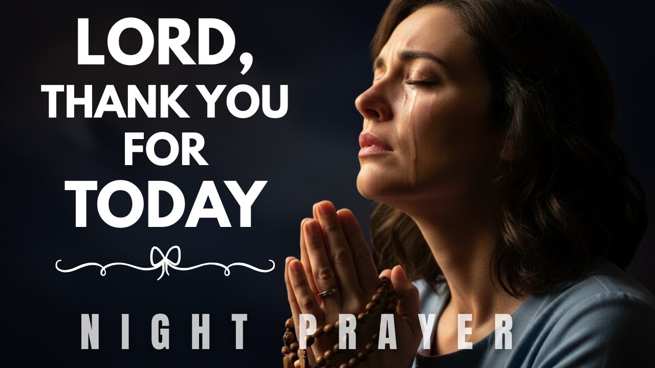 Господи, благодарю Тебя за сегодняшний день — сильная вечерняя молитва благодарности и отдыха.